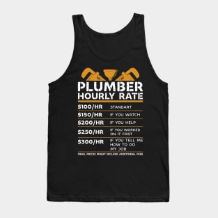 Plumber hourly rate Tank Top